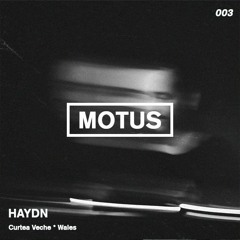 Motus Podcast // 003 - Haydn. (Curtea Veche)
