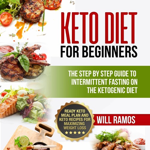 READ Keto Diet for Beginners: The Step by Step Guide to Intermittent Fasting on
