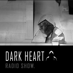 The Dark Heart Radio Show - Sub.FM Wednesday 10pm-12am UK time (fortnightly) - All the episodes