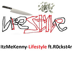 Lifestyle ft. R0ckst4r