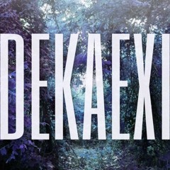 Dekaexi!