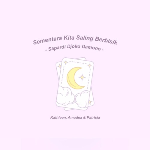 Sementara Kita Saling Berbisik - Sapardi Djoko Damono