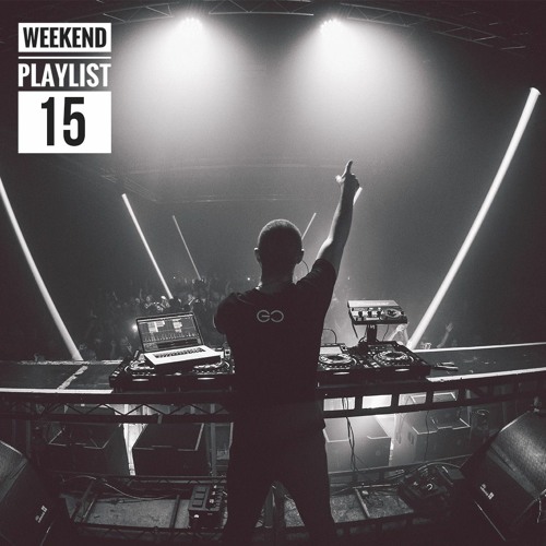 Weekend Playlist 15