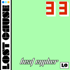 Luka Harman - Lost Cause Beat Cypher 33