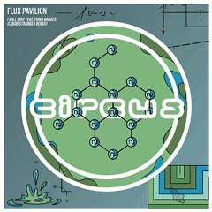Flux Pavilion - I Will Stay Feat. Turin Brakes (Liquid Stranger Remix)