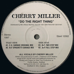 Cherry Miller - Do the Right Thing (E.U. Garage Original Mix)
