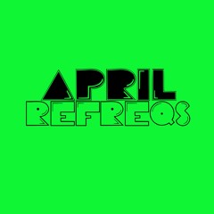 April 23 Refreqs