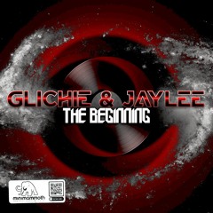 Glichie & Jaylee - The Beginning