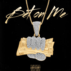 Bet on me x Qu Wil x Gunna