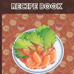 ❤PDF❤ Recipe Book: My Favorite Recipes ,Blank Recipe Book to Write In ,Food Cook