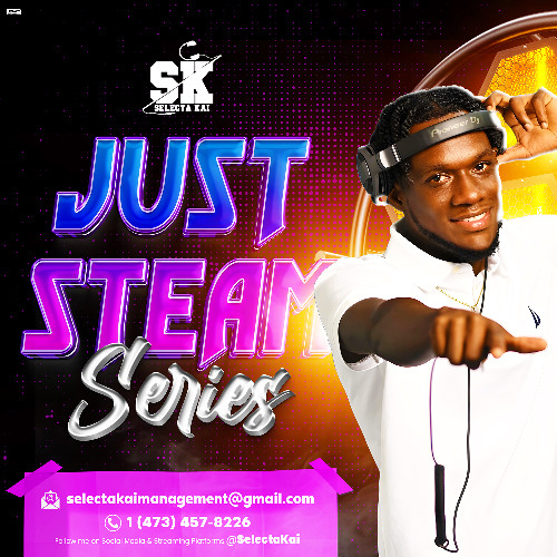 Just Steam 27🥵🥵 (island Hopping Soca Edition/ Explicit) Selectakai