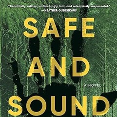 Free AudioBook Safe and Sound by Laura McHugh 🎧 Listen Online