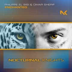 Philippe El Sisi & Omar Sherif - Enchanted TEASER