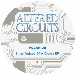 Polarius - Inner Voices Of A Clown EP (Previews)