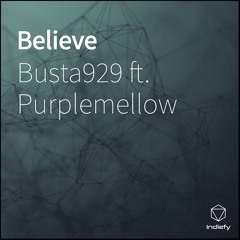Believe (feat. Purplemellow)