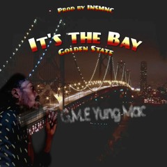It's The Bay (Golden State)