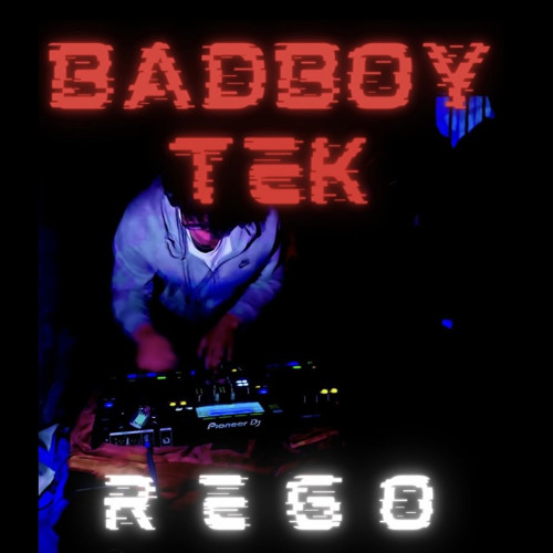 BADBOY TEK - REGO (FREE-DOWNLOAD)