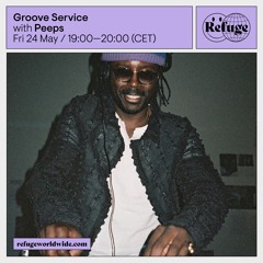 Groove Service - Peeps - 24 May 2024