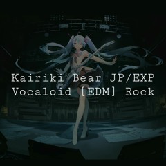 [A] Kairiki Bear Vocaloid 8bit Pop Jay Rock | Q3 (176)