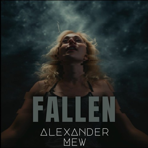 Fallen (0505 Mix)