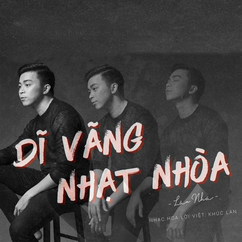Dĩ vãng Nhạt Nhòa (lofi by #SS)