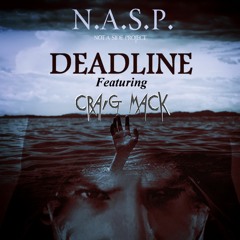 Deadline Feat. Craig Mack