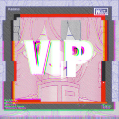 終わってる (Wipecore VIP Remix)