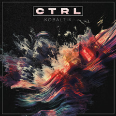 Kobaltik - CTRL