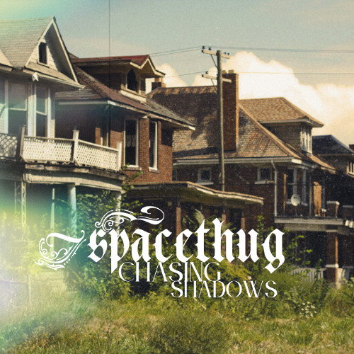 chasing shadows