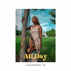 Courtney B - All Day