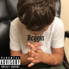 Gypsy - Beggin Ft Rob Geez