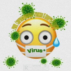 Virus Freestyle(feat. Choppa El Flacko) (prod. supremekushkai)