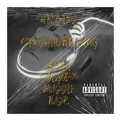 ALL CAPS - RAP SAVED MY GANG