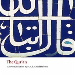 [VIEW] EPUB 📥 The Qur'an (Oxford World's Classics) by  M. A. S. Abdel Haleem &  M. A