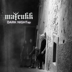 Matrukk - Dark Night