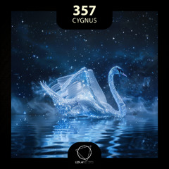 357 - Cygnus [Premiere]