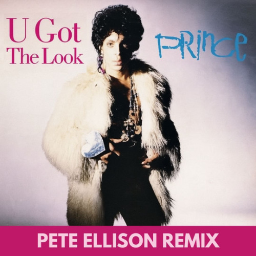 Prince - U Got The Look (Pete Ellison remix) FREE DOWNLOAD