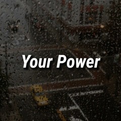 Your Power Billie Eilish Cover