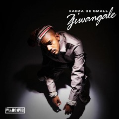 Ziwangale EP Mix - Kabza De Small ft. Murumba Pitch, Nkosazana Daughter, Young Stunna