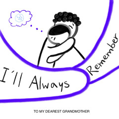 I‘ll always remember