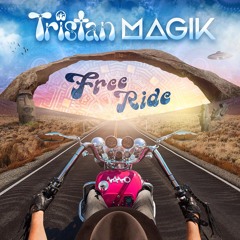 Tristan & Magik - Free Ride