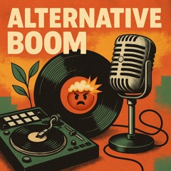 Alternative Boom (Unmixed n Unmastered) - Stay tuned