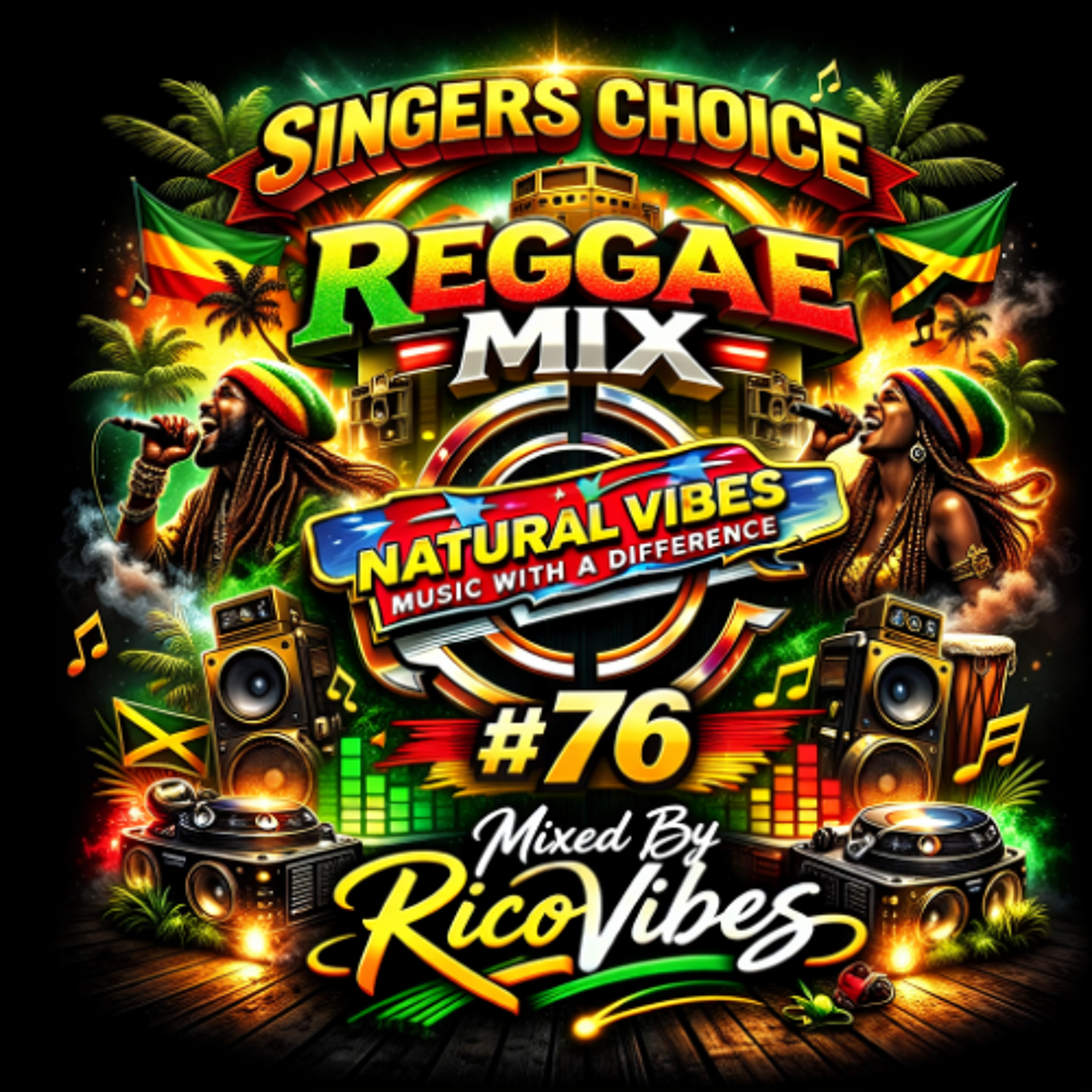 Natural Vibes Sound Singers Choice Reggae Mix #76