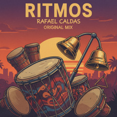 Ritmos - Rafael Caldas (Original Mix)