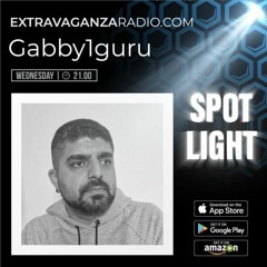 EXTRAVAGANZA SPOTLIGHT - GABBY1GURU (08.03.2023)