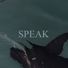 SPEAK