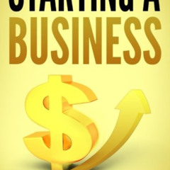 free PDF 📌 Starting A Business: The 15 Rules For A Successful Business by  Mark Atwo