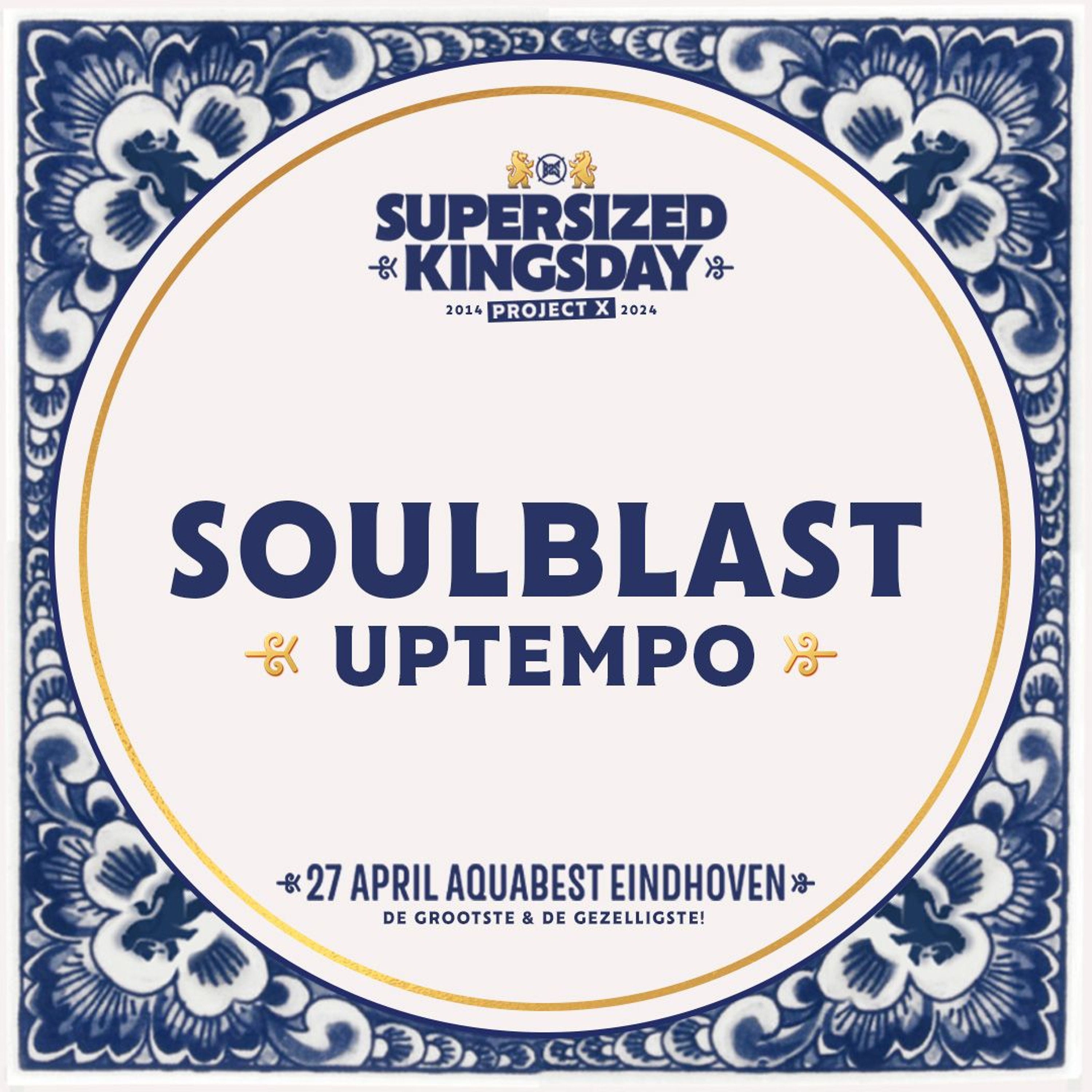 Supersized Kingsday Festival 2024 | Uptempo | Soulblast episode artwork