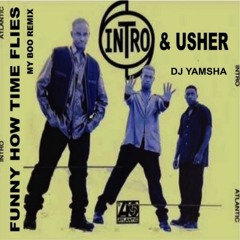 DJ YAMSHA Mashup - Alicia Keys & Usher "My Boo" (Instrumental) + Intro "Funny" (Acapella)