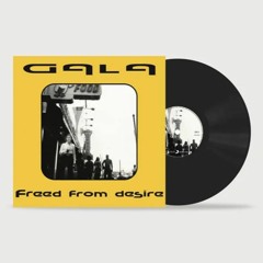 Gala - Freed From Desire (Symbiøse Rework)[FREE DOWNLOAD]